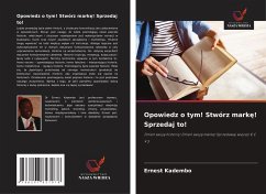 Cover Opowiedz o tym! Stwórz mark¿! Sprzedaj to!