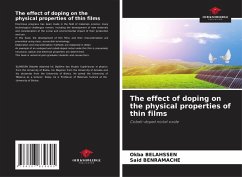 The effect of doping on the physical properties of thin films - Belahssen, Okba;Benramache, Said