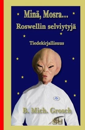 Minä, Mosra... Minä, Mosra...