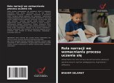 Rola narracji we wzmacnianiu procesu uczenia si¿ Rola narracji we wzmacnianiu procesu uczenia si¿
