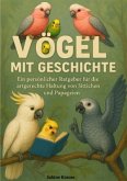Vögel mit Geschichte