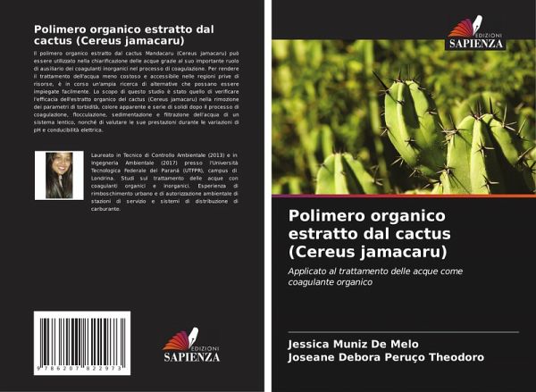 Polimero organico estratto dal cactus (Cereus jamacaru) Polimero organico estratto dal cactus (Cereus jamacaru)