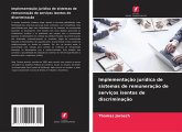 Implementação jurídica de sistemas de remuneração de serviços isentos de discriminação
