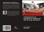 Connaissances et pratiques en matière de don de sang volontaire
