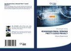KEAMANAN EMAIL DENGAN PRETTY GOOD PRIVACY