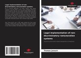Legal implementation of non-discriminatory remuneration systems