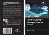 Ciclodestrine tiolate: i sistemi invisibili di somministrazione dei farmaci Ciclodestrine tiolate: i sistemi invisibili di somministrazione dei farmaci
