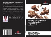 Recycling industrial by-products in civil engineering Recycling industrial by-products in civil engineering