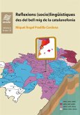 Reflexions (socio)lingüístiques des del bell mig de la catalanofonia Reflexions (socio)lingüístiques des del bell mig de la catalanofonia