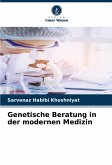Genetische Beratung in der modernen Medizin