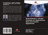 Sclérostéose-1: études cliniques et moléculaires dans une famille égyptienne Sclérostéose-1: études cliniques et moléculaires dans une famille égyptienne