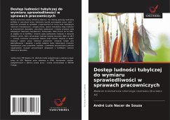 Cover Dost¿p ludno¿ci tubylczej do wymiaru sprawiedliwo¿ci w sprawach pracowniczych