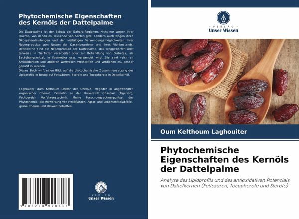 Phytochemische Eigenschaften des Kernöls der Dattelpalme