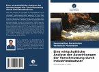 Eine wirtschaftliche Analyse der Auswirkungen der Verschmutzung durch Industrieabwässer Eine wirtschaftliche Analyse der Auswirkungen der Verschmutzung durch Industrieabwässer