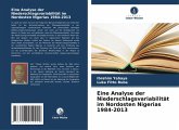 Eine Analyse der Niederschlagsvariabilität im Nordosten Nigerias 1984-2013 Eine Analyse der Niederschlagsvariabilität im Nordosten Nigerias 1984-2013