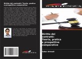 Diritto dei contratti: Teoria, pratica e prospettive comparative Diritto dei contratti: Teoria, pratica e prospettive comparative