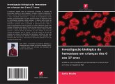 Investigação biológica da hemostase em crianças dos 0 aos 17 anos Investigação biológica da hemostase em crianças dos 0 aos 17 anos