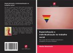 Especialização e individualização no trabalho social Especialização e individualização no trabalho social