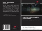Political awareness and commitment