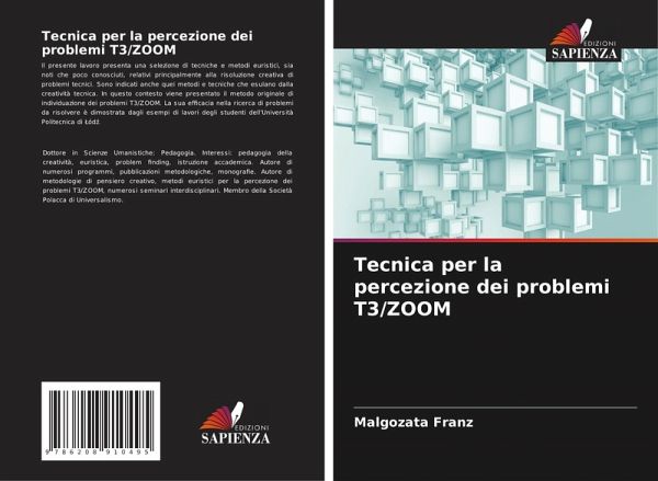 Tecnica per la percezione dei problemi T3/ZOOM Tecnica per la percezione dei problemi T3/ZOOM