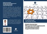 Elektrolysiertes Manganoxid/Graphenoxid-Verbundwerkstoff: Superkondensator