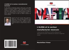 Cover L'ALENA et le secteur manufacturier mexicain