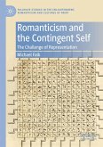 Romanticism and the Contingent Self Romanticism and the Contingent Self