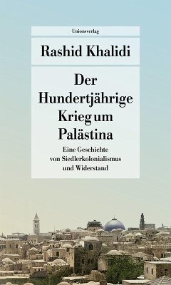 Cover Der Hundertjährige Krieg um Palästina