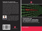 Protocolos de comunicação utilizados na indústria automóvel