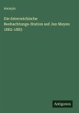 Die österreichische Beobachtungs-Station auf Jan Mayen 1882-1883