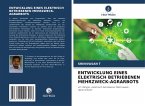ENTWICKLUNG EINES ELEKTRISCH BETRIEBENEN MEHRZWECK-AGRARBOTS ENTWICKLUNG EINES ELEKTRISCH BETRIEBENEN MEHRZWECK-AGRARBOTS