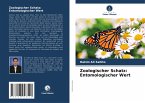 Zoologischer Schatz: Entomologischer Wert Zoologischer Schatz: Entomologischer Wert