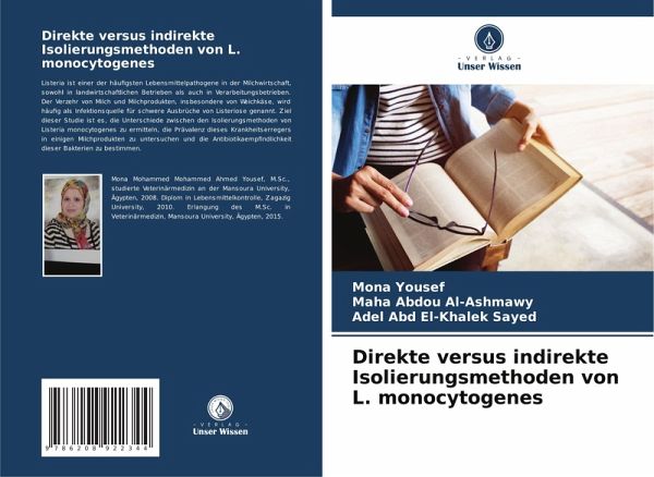 Direkte versus indirekte Isolierungsmethoden von L. monocytogenes Direkte versus indirekte Isolierungsmethoden von L. monocytogenes
