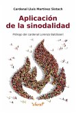 Aplicación de la sinodalidad Aplicación de la sinodalidad