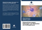 Stigmatisierungser-fahrungen von Patienten mit Schizophrenie Stigmatisierungser-fahrungen von Patienten mit Schizophrenie