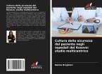 Cultura della sicurezza del paziente negli ospedali del Kosovo: studio multicentrico Cultura della sicurezza del paziente negli ospedali del Kosovo: studio multicentrico