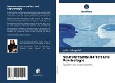Neurowissenschaften und Psychologie Neurowissenschaften und Psychologie
