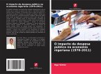 O impacto da despesa pública na economia nigeriana (1970-2011)