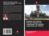 Estudos de síntese Fischer-Tropsch em catalisador de cobalto suportado por titânia Estudos de síntese Fischer-Tropsch em catalisador de cobalto suportado por titânia