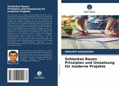 Schlankes Bauen Prinzipien und Umsetzung für moderne Projekte - Aghazadeh, Ebrahim
