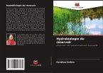 Hydrobiologie du réservoir Hydrobiologie du réservoir