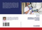 MINIMALLY INVASIVE ENDODONTIC ACCESS CAVITIES