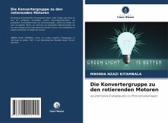 Cover Die Konvertergruppe zu den rotierenden Motoren