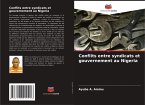 Conflits entre syndicats et gouvernement au Nigeria