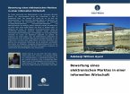 Bewertung eines elektronischen Marktes in einer informellen Wirtschaft