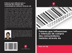 Fatores que influenciam a intenção de compra dos consumidores malaios através da