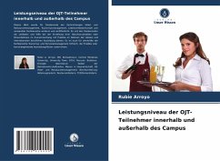 Cover Leistungsniveau der OJT-Teilnehmer innerhalb und außerhalb des Campus