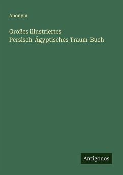 Cover Großes illustriertes Persisch-Ägyptisches Traum-Buch