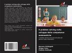 Il problem solving nello sviluppo delle competenze matematiche