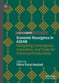 Economic Resurgence in ASEAN Economic Resurgence in ASEAN